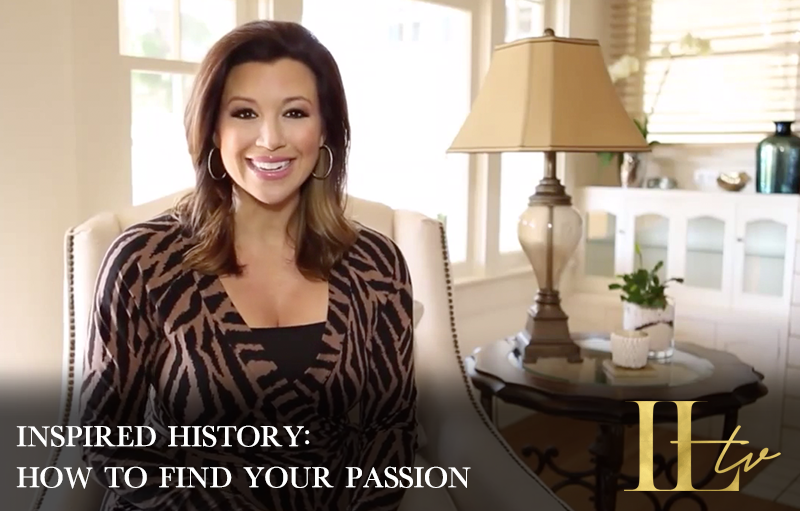 How To Find Your Passion (new episode of Inspired History)