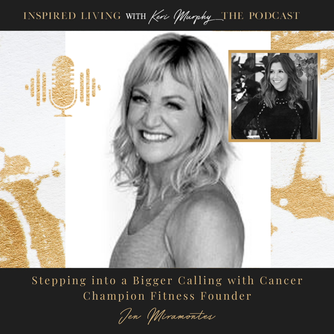 Read more about the article Stepping into a Bigger Calling with Cancer Champion Fitness Founder, Jen Miramontes