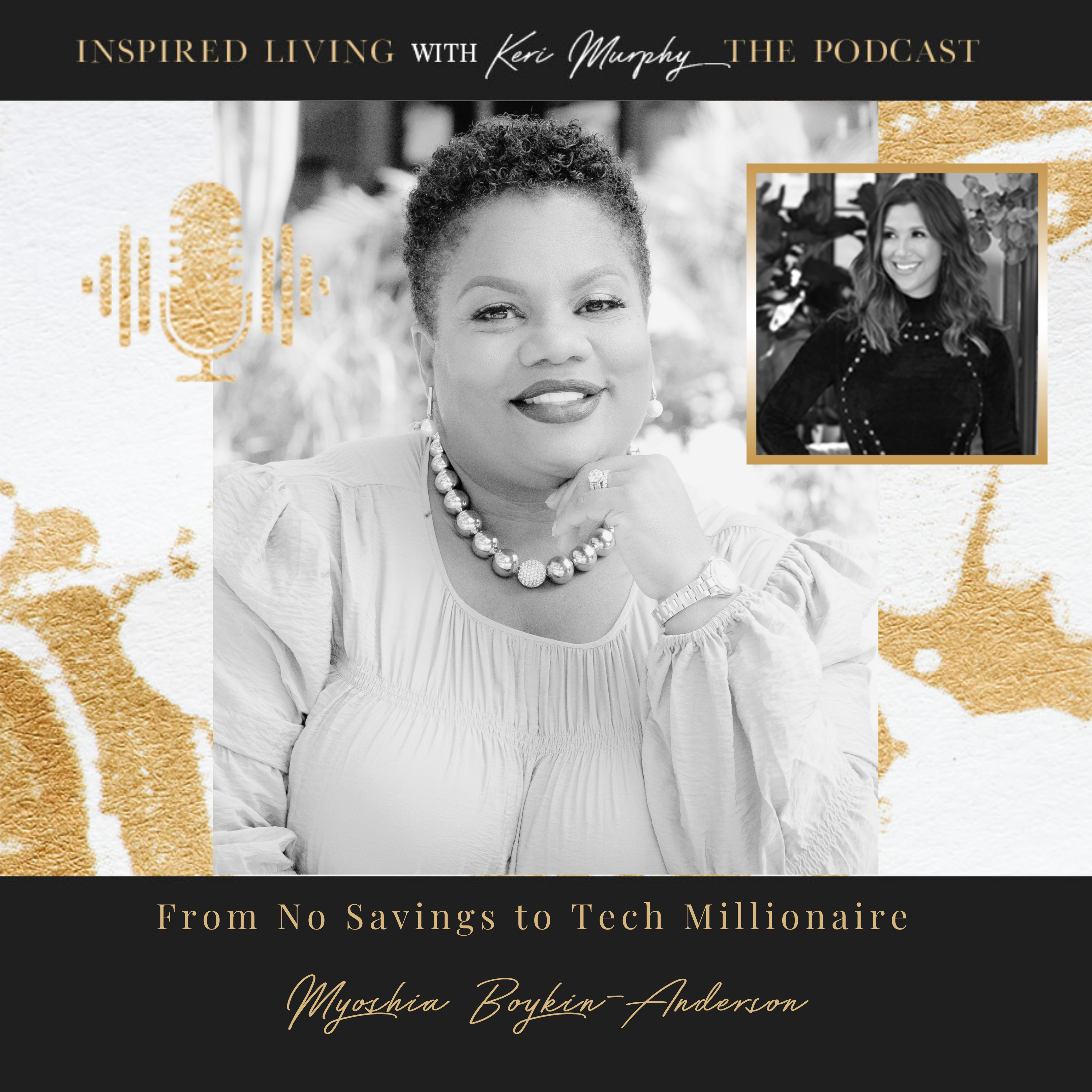 Read more about the article From No Savings to Tech Millionaire with Myoshia Boykin-Anderson