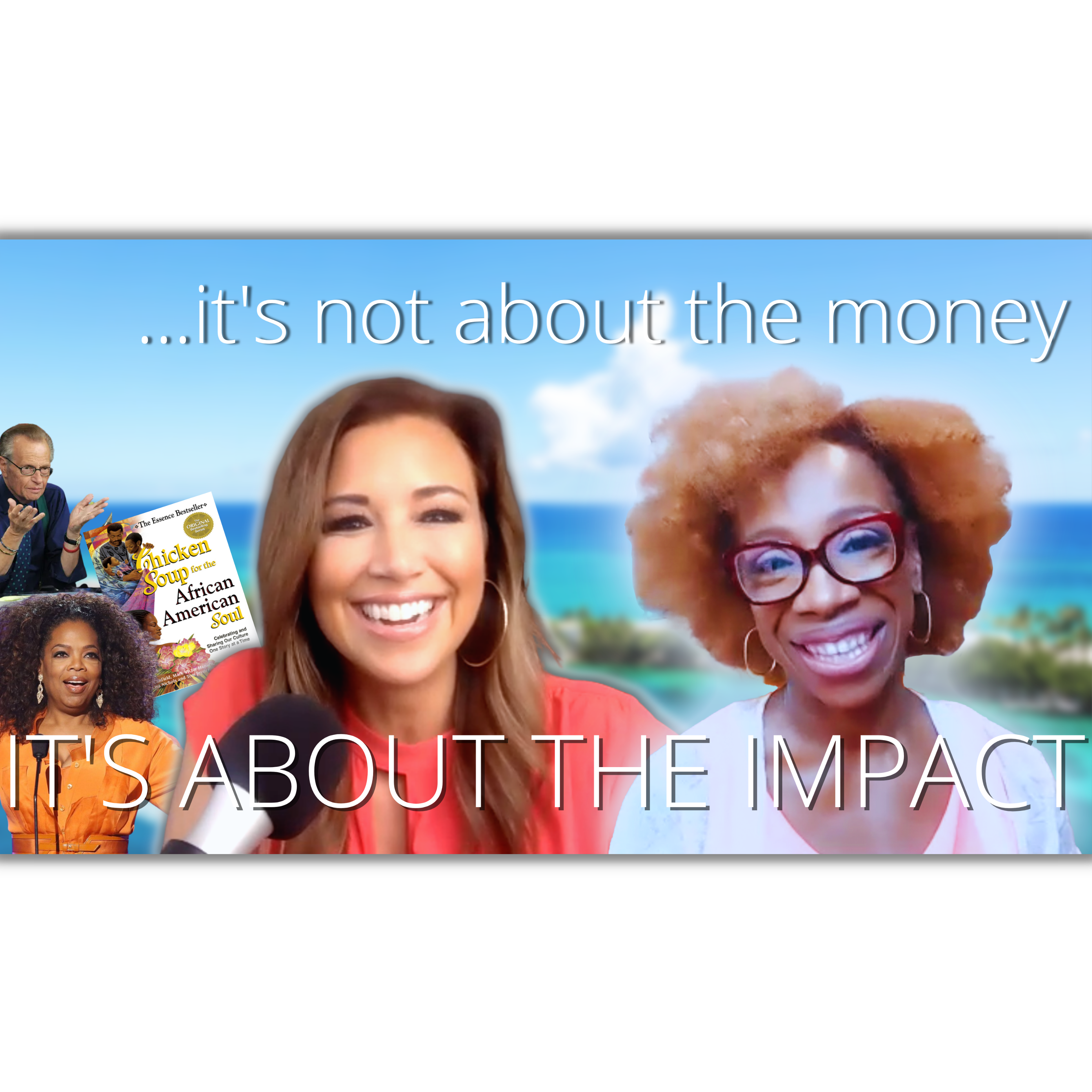 Read more about the article It’s Not About the Money, It’s About the IMPACT | with Lisa Nichols