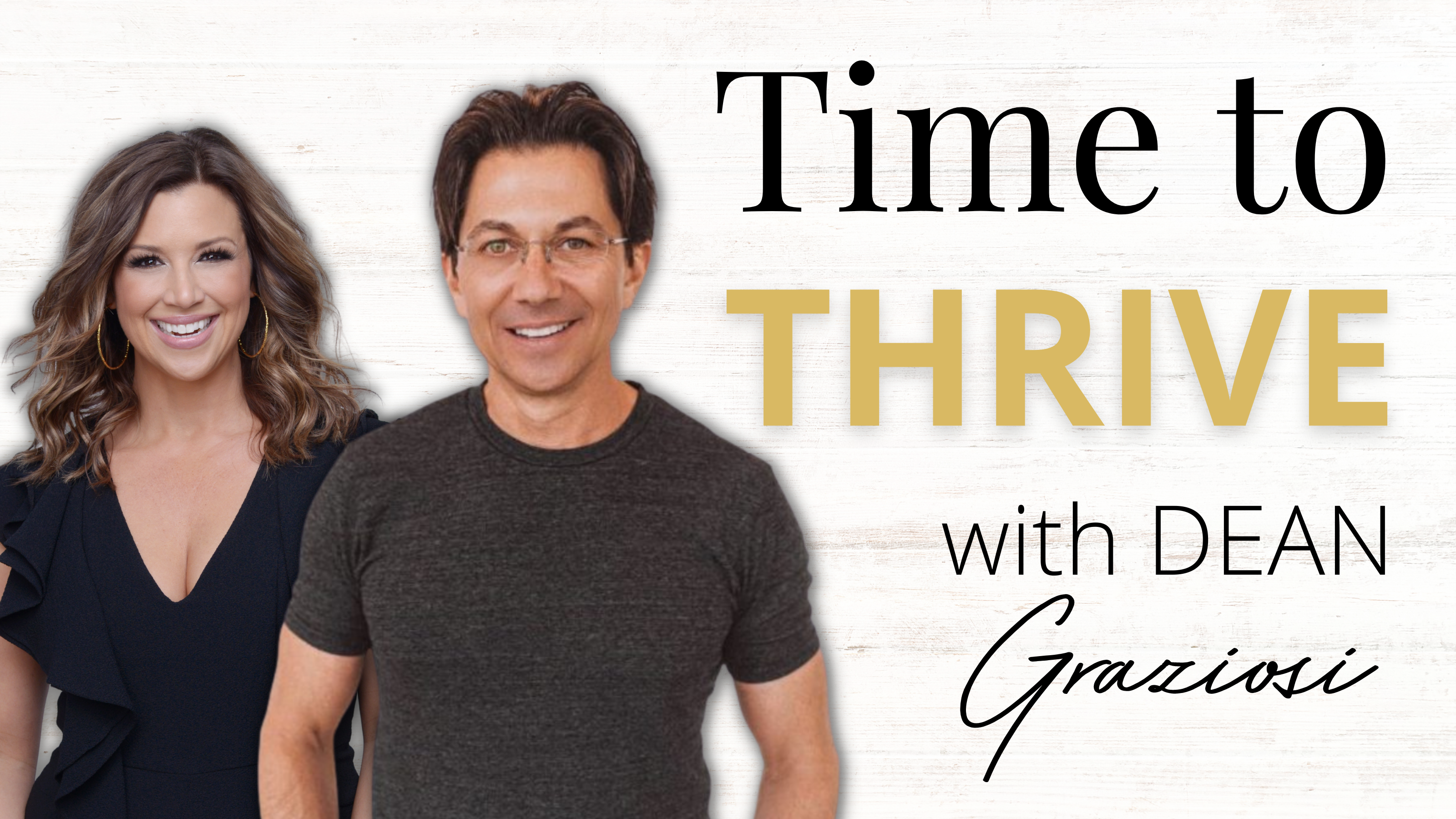 Read more about the article Time to Thrive with Dean Graziosi