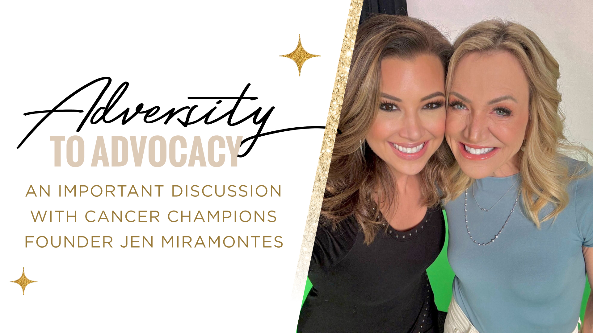 Read more about the article Adversity to Advocacy | An Important Discussion with Cancer Champions Founder Jen Miramontes
